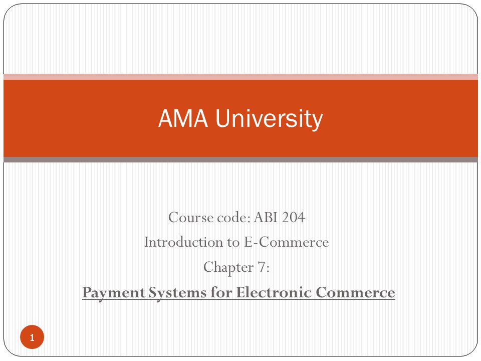 Payment Systems for Electronic Commerce