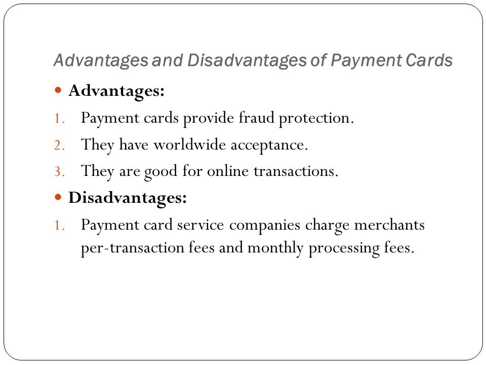Advantages and Disadvantages of Payment Cards