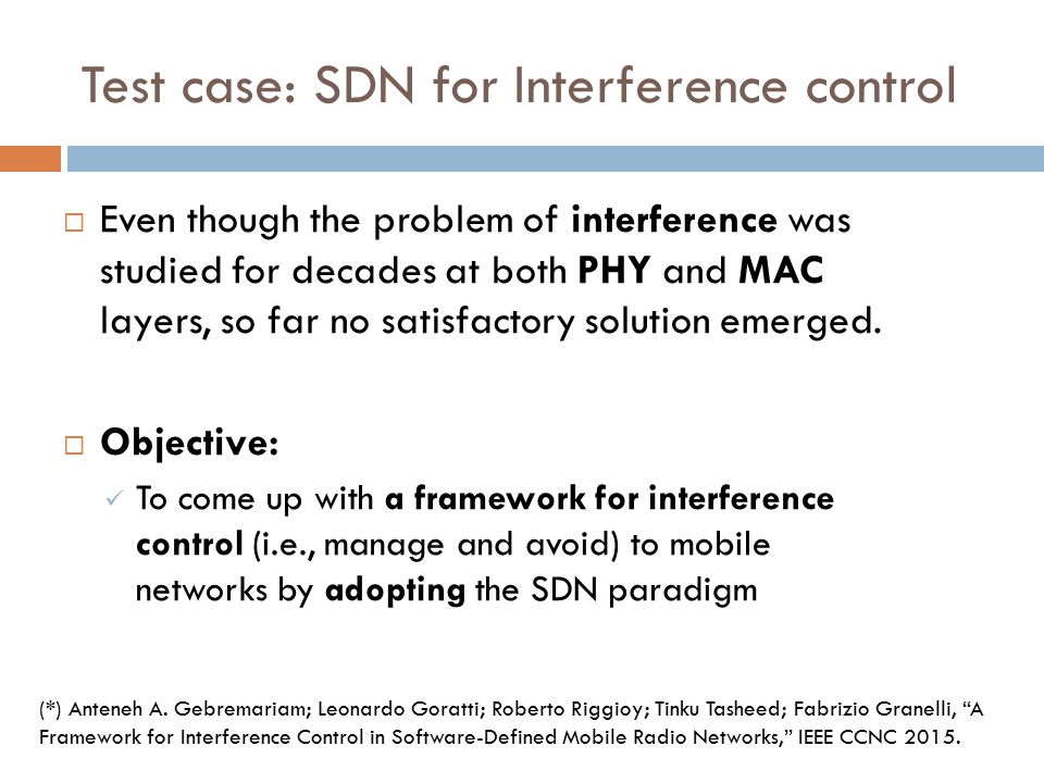 Test case: SDN for Interference control