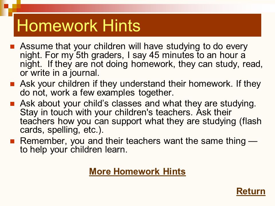 Homework Hints Homework Hints