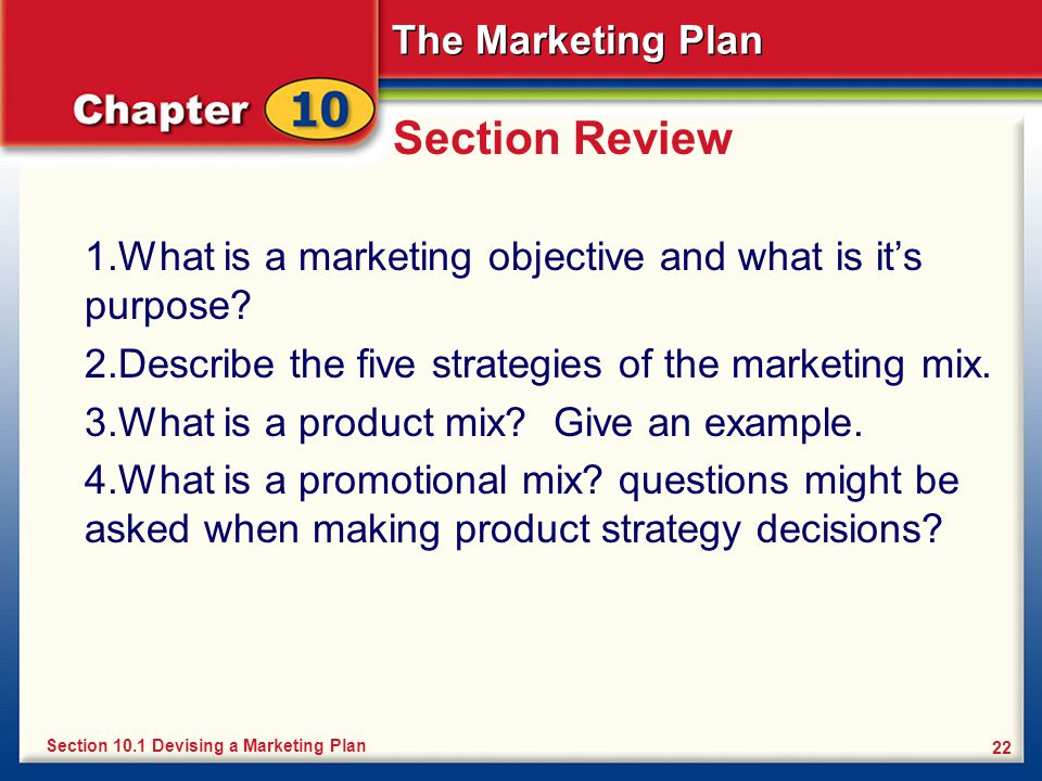 Section Review What is a marketing objective and what is it’s purpose