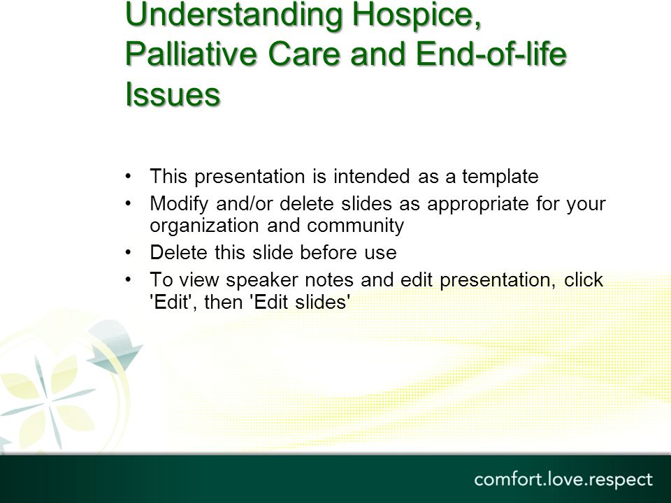 Understanding Hospice, Palliative Care and End-of-life Issues