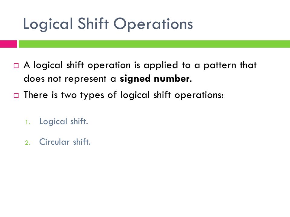 Logical Shift Operations