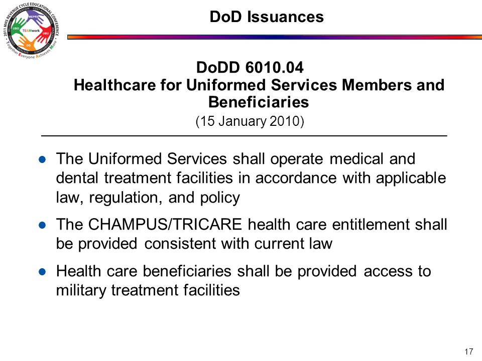 DoD Issuances DoDD Healthcare for Uniformed Services Members and Beneficiaries. (15 January 2010)
