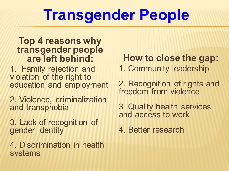 Top 4 reasons why transgender people are left behind: