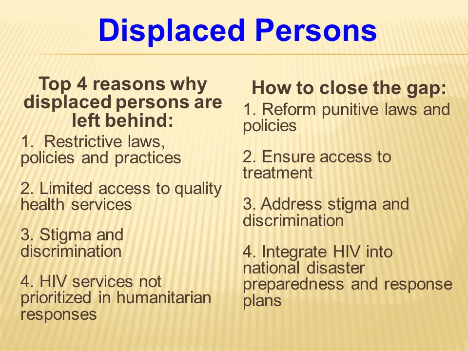 Top 4 reasons why displaced persons are left behind: