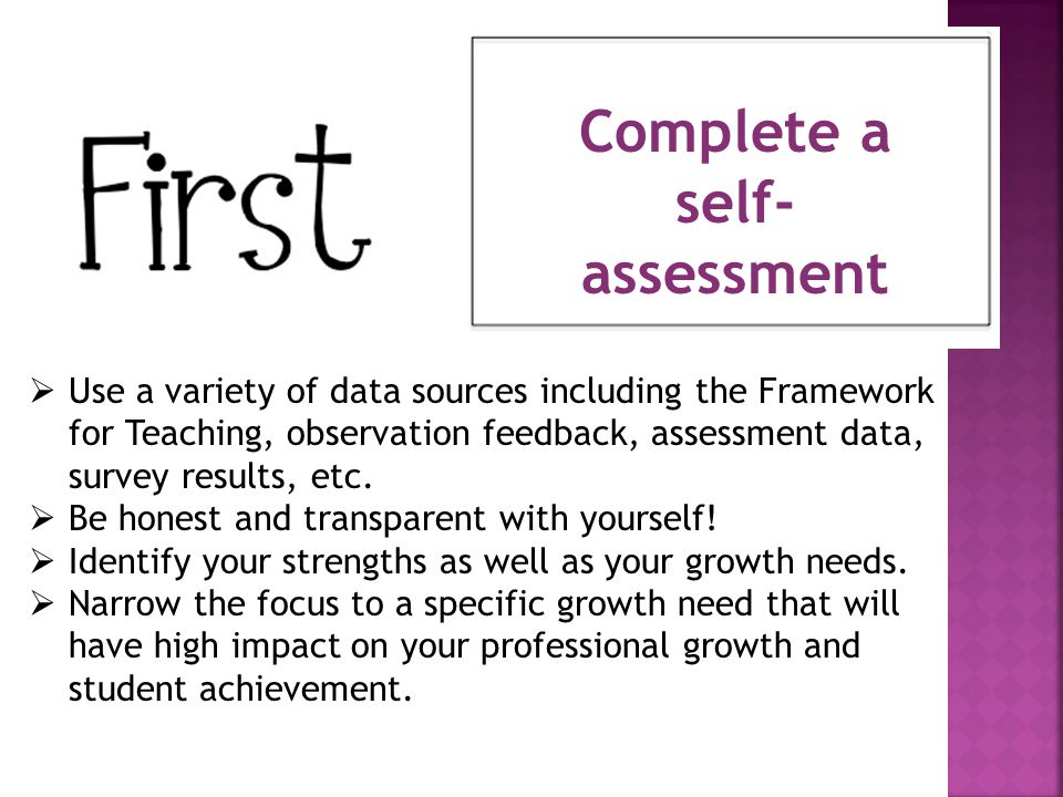 Complete a self-assessment