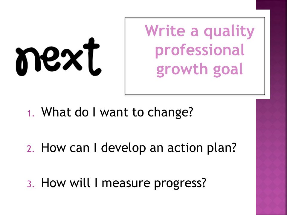 Write a quality professional growth goal