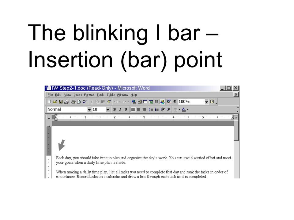 The blinking I bar – Insertion (bar) point