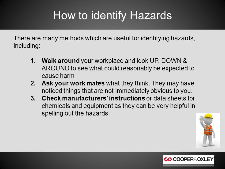 How to identify Hazards
