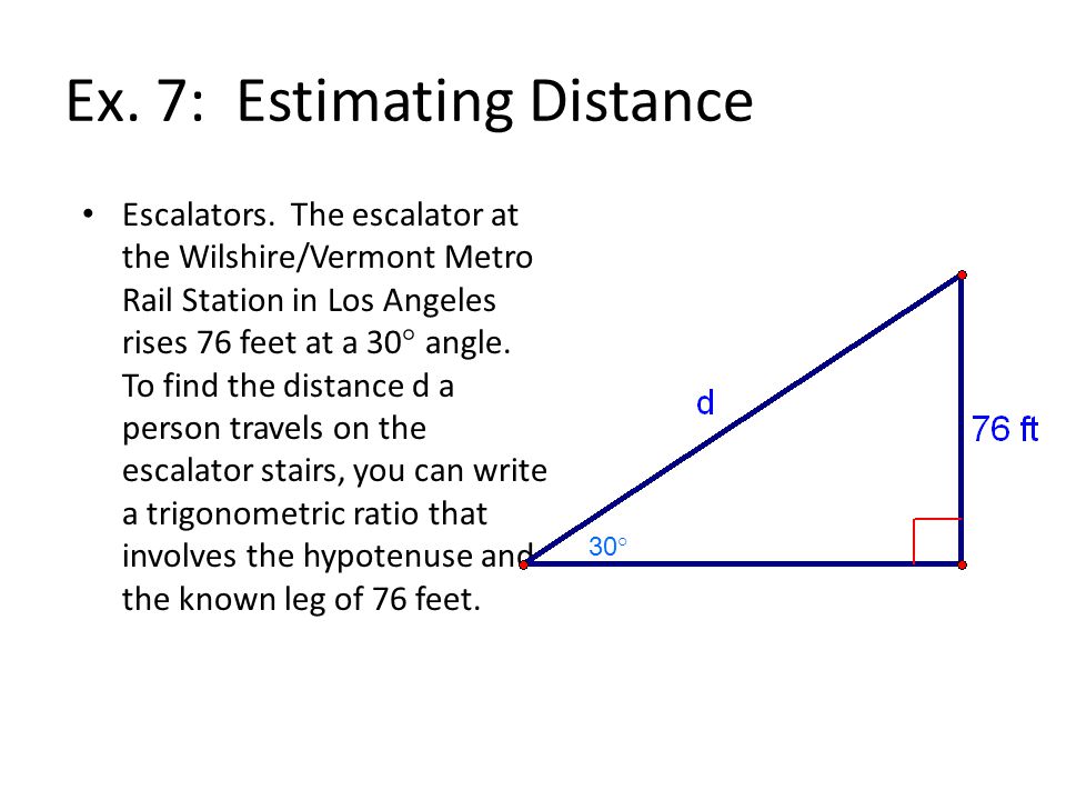 Ex. 7: Estimating Distance