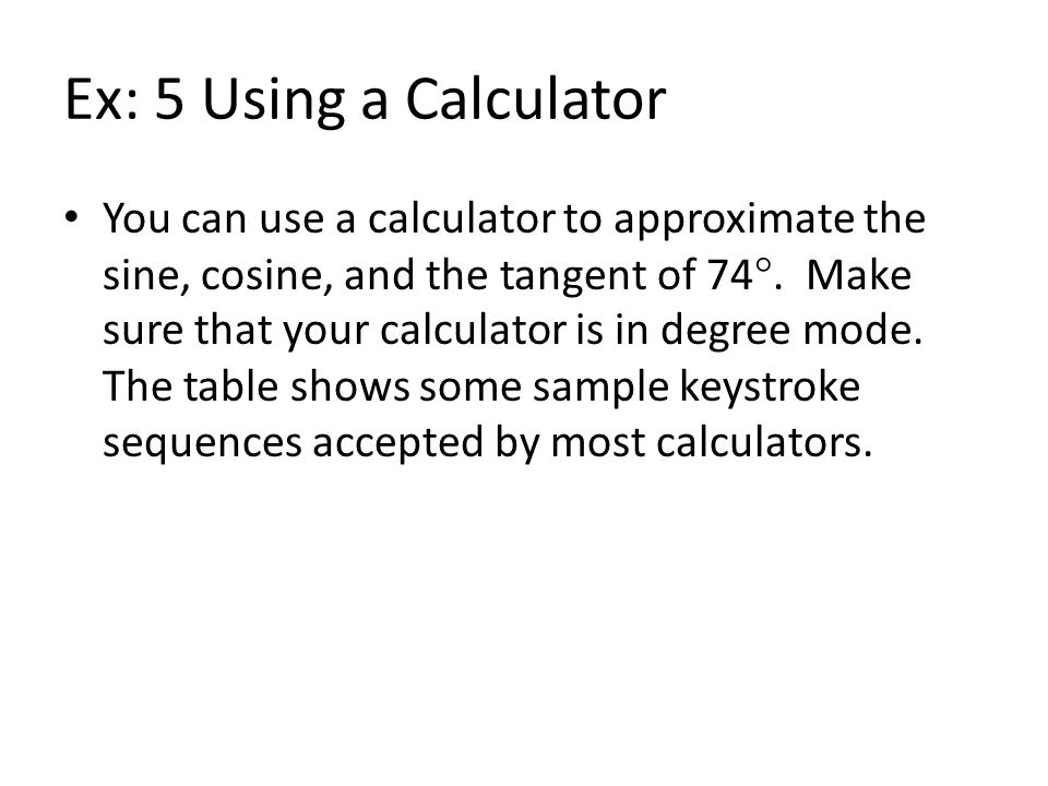 Ex: 5 Using a Calculator