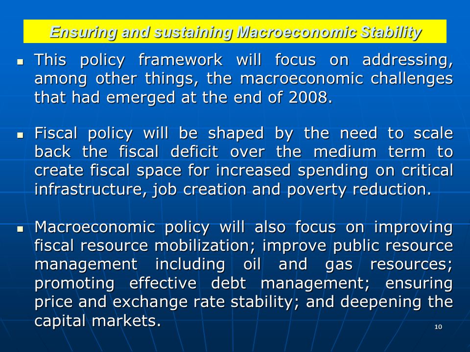 Ensuring and sustaining Macroeconomic Stability