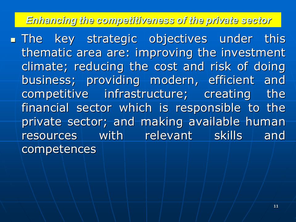 Enhancing the competitiveness of the private sector