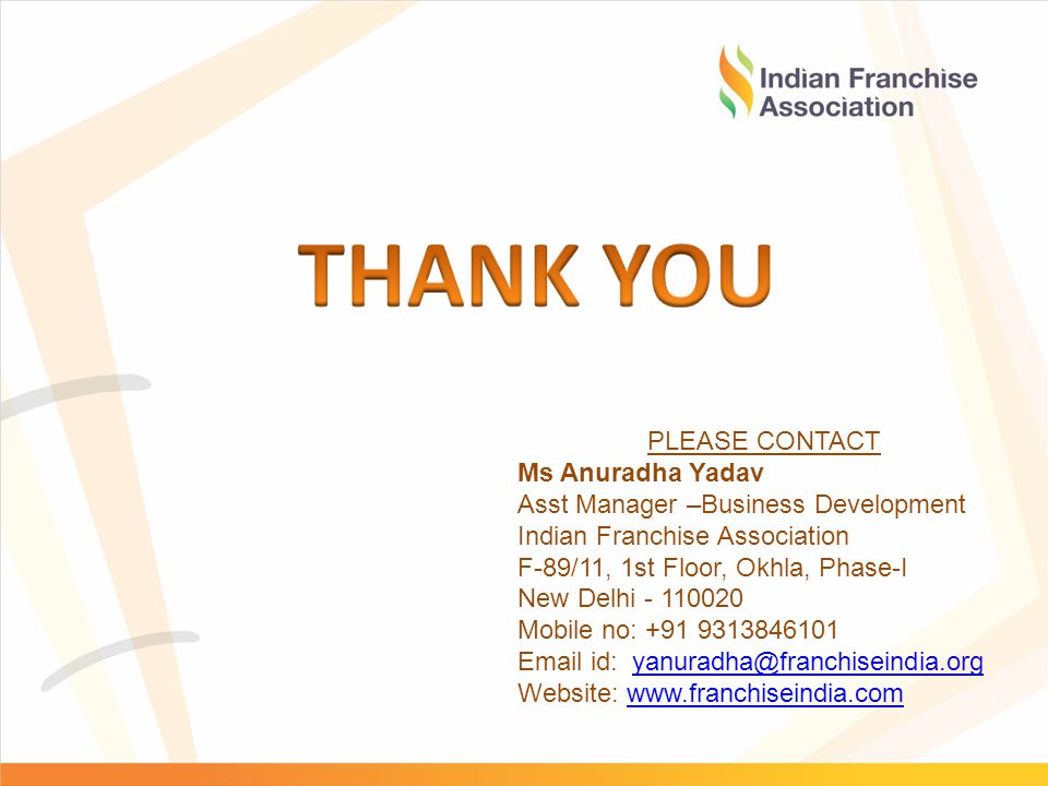 THANK YOU PLEASE CONTACT Ms Anuradha Yadav