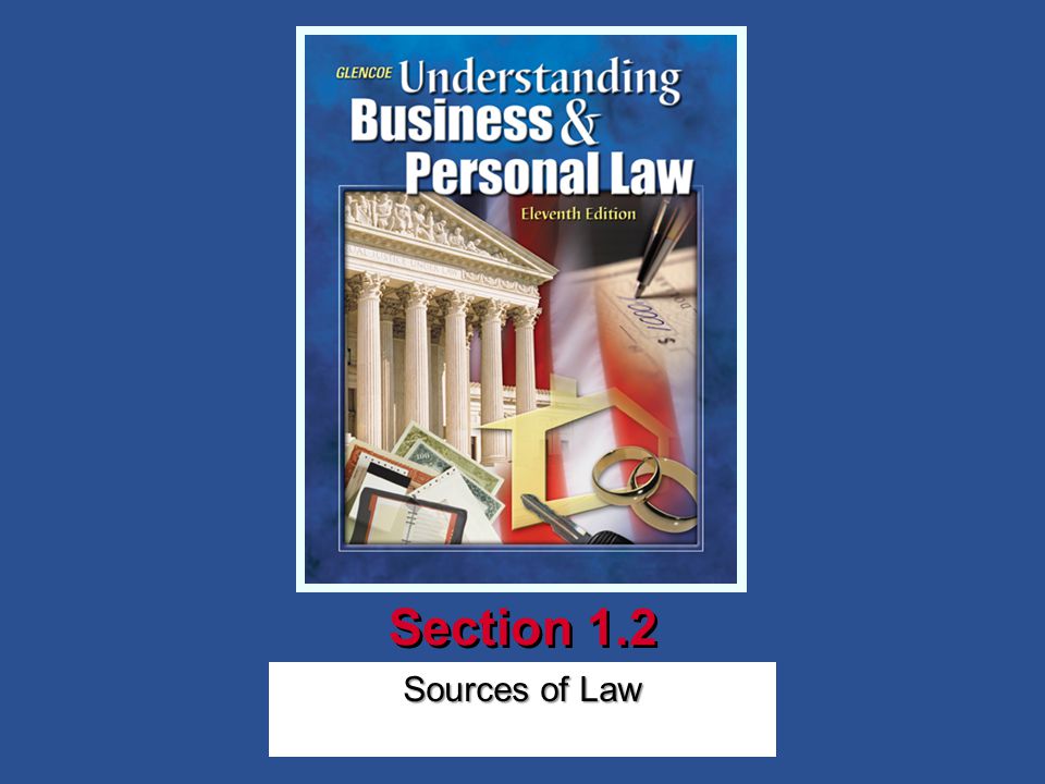 Section 1.2 Sources of Law