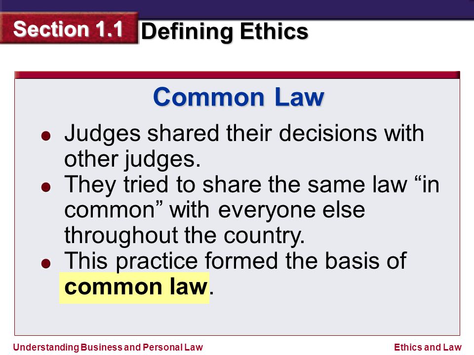 Common Law Judges shared their decisions with other judges.