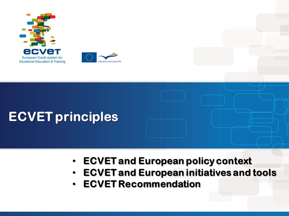 ECVET principles ECVET and European policy context