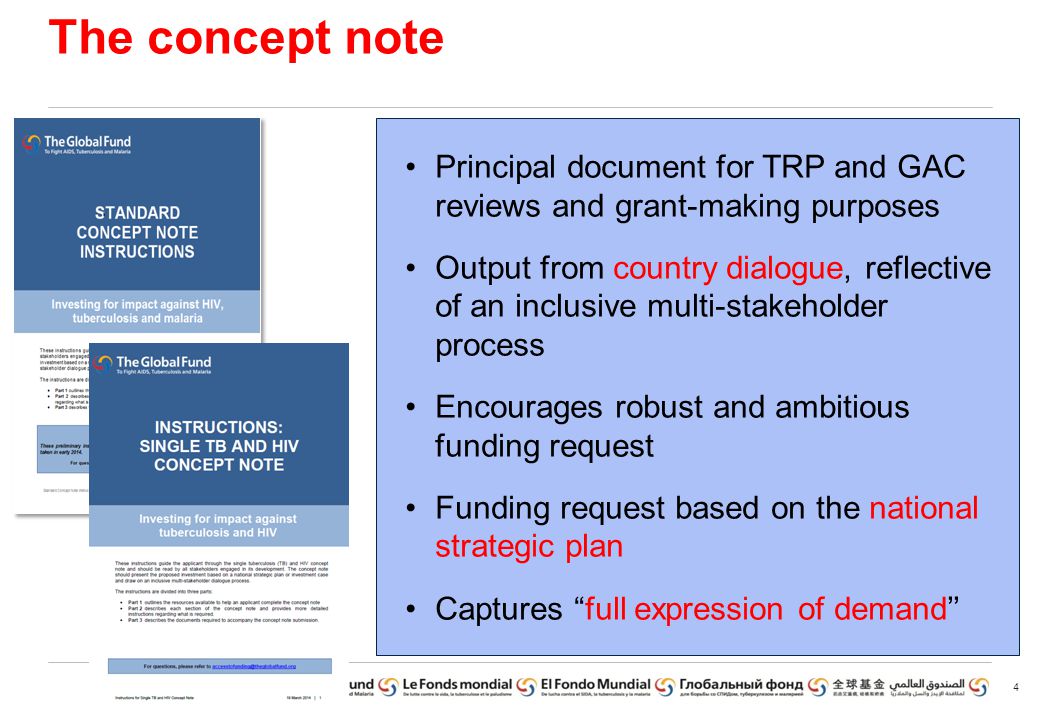 The concept note Principal document for TRP and GAC reviews and grant-making purposes.