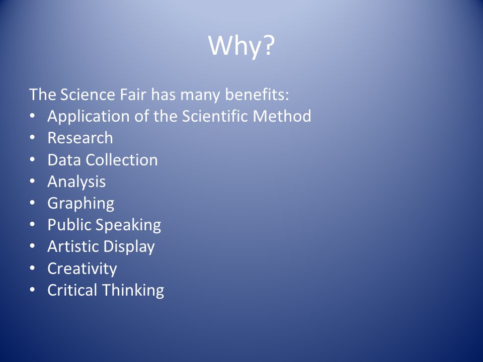 Why The Science Fair has many benefits: