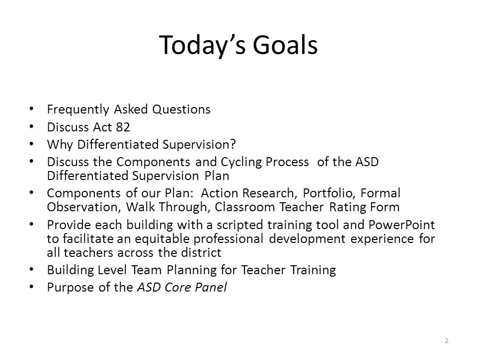 Today’s Goals Frequently Asked Questions Discuss Act 82