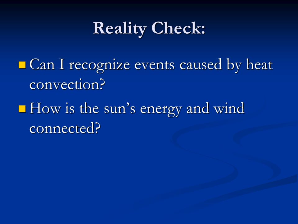 Reality Check: Can I recognize events caused by heat convection