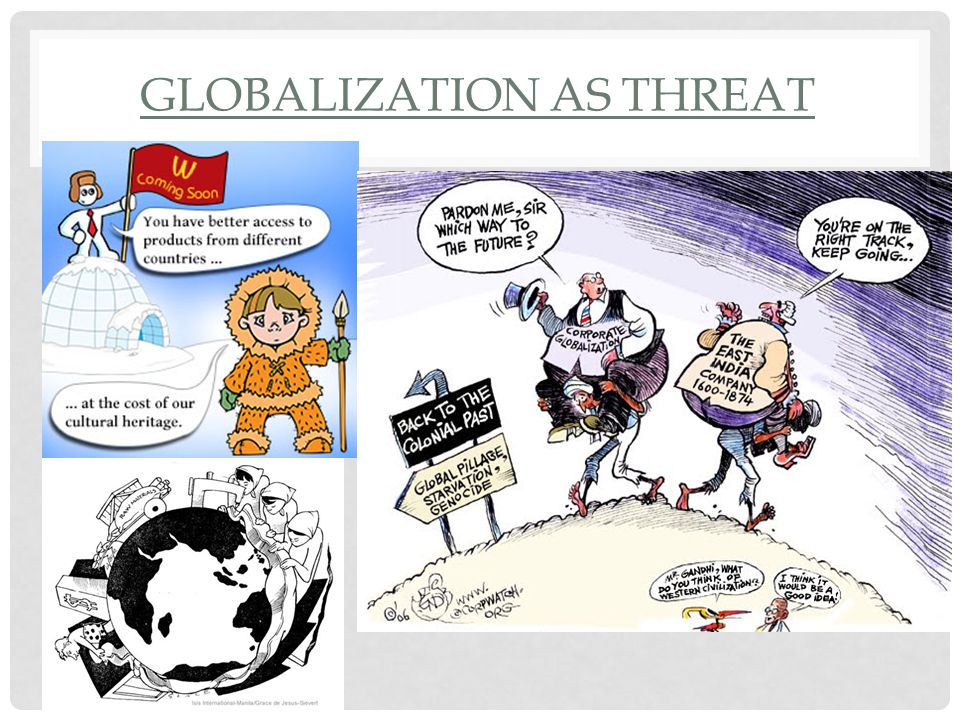 Globalization as Threat