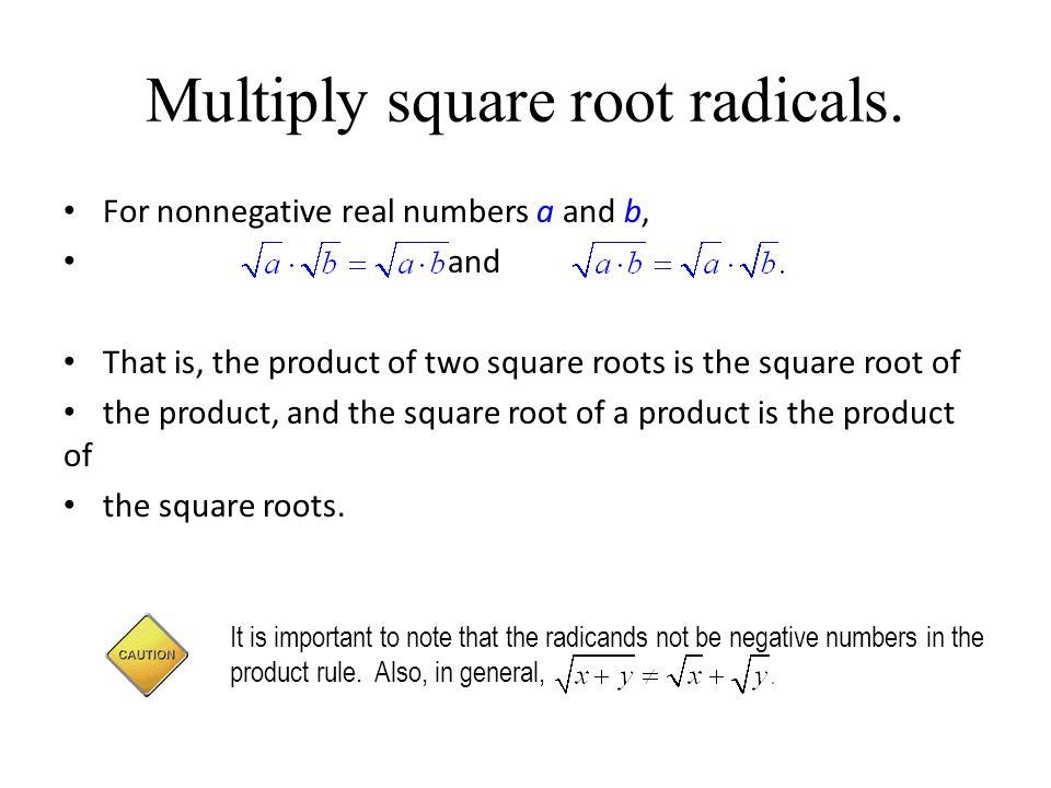 Multiply square root radicals.