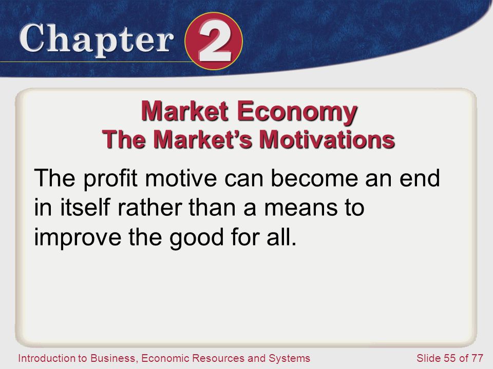 The Market’s Motivations