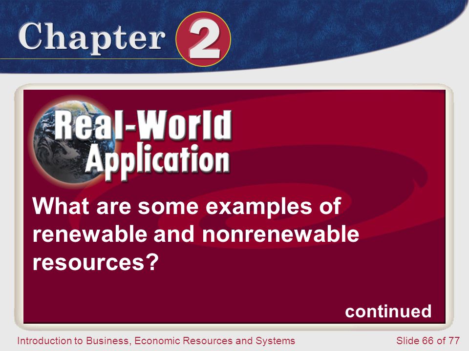 What are some examples of renewable and nonrenewable resources