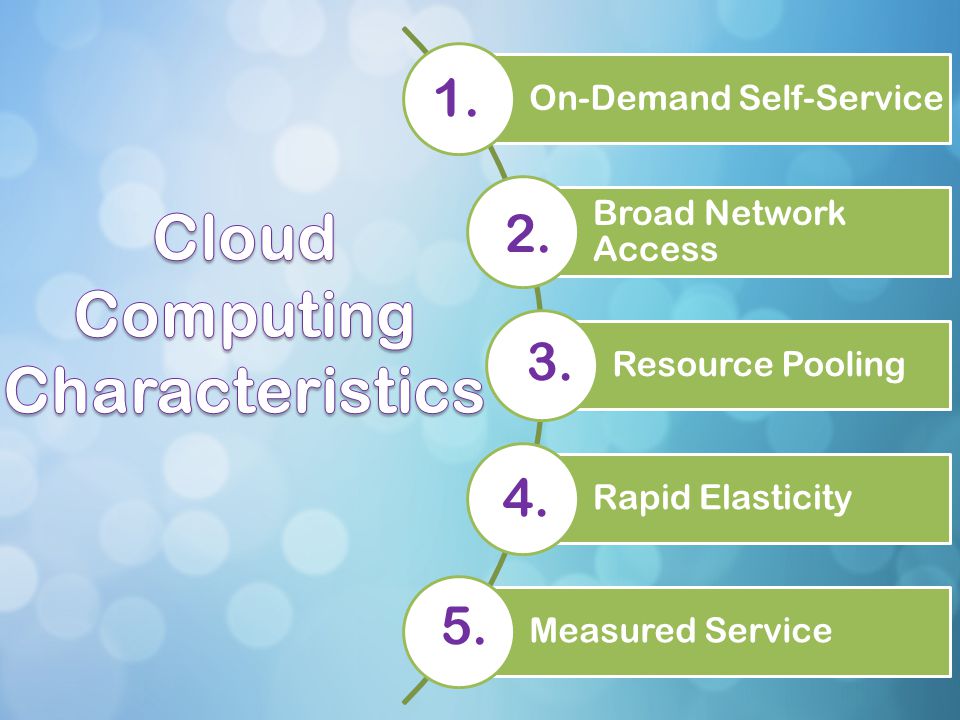 Cloud Computing Characteristics