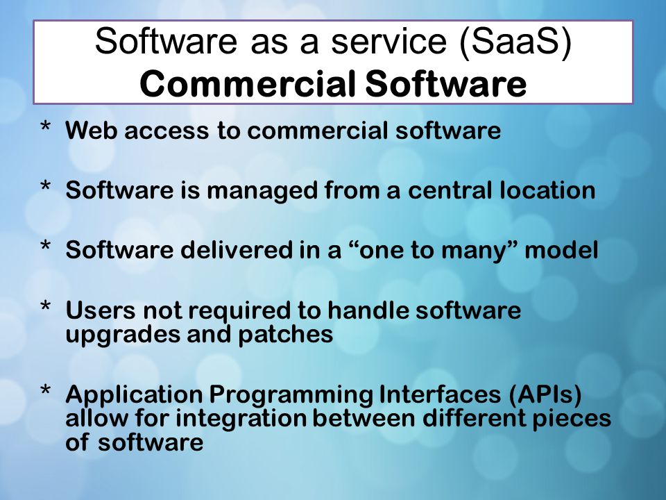 Software as a service (SaaS) Commercial Software
