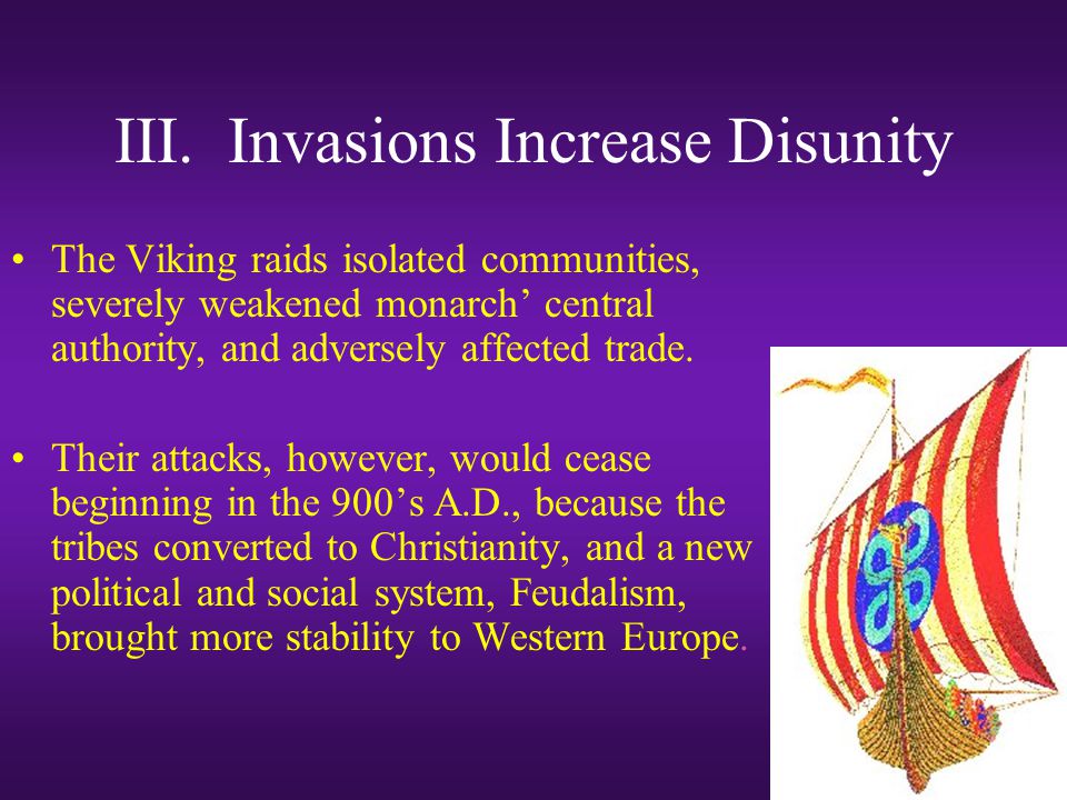 III. Invasions Increase Disunity