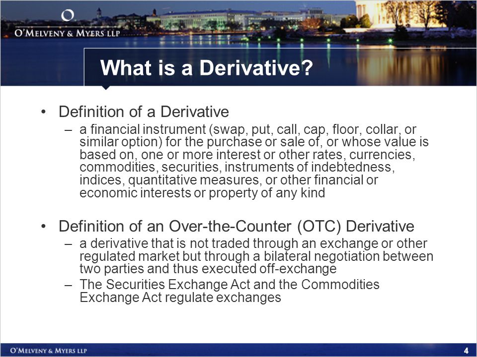 OTC Derivatives – Product History and Regulation - ppt download