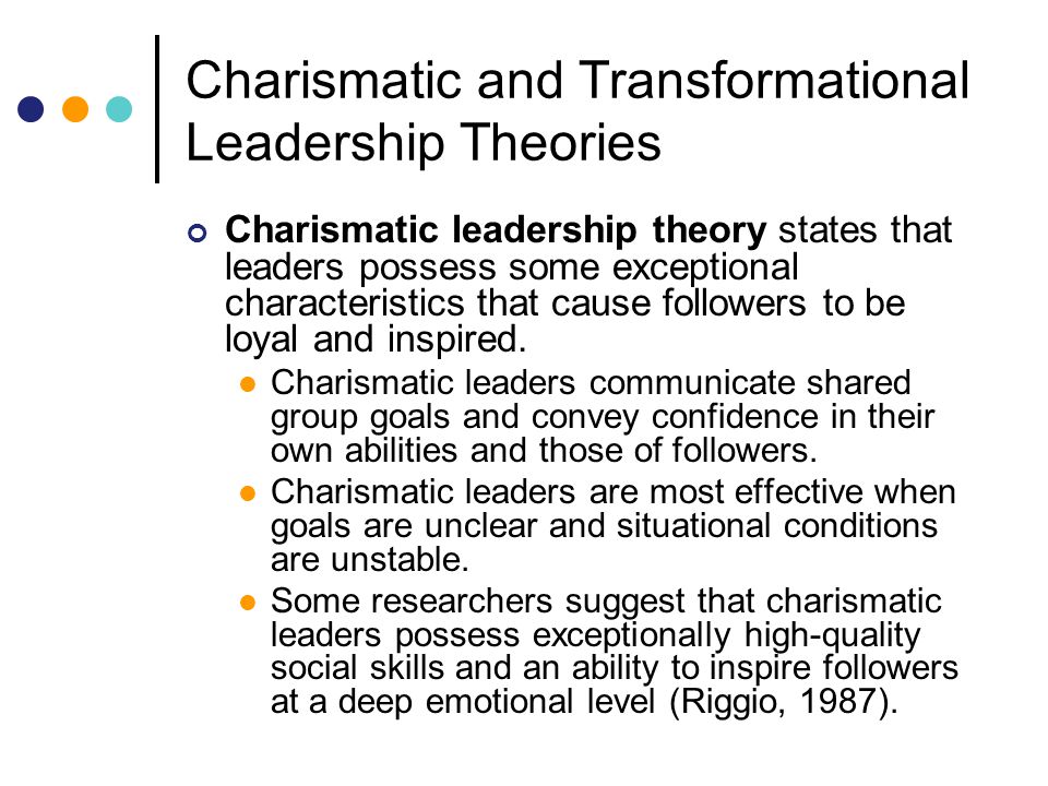 Charismatic and Transformational Leadership Theories