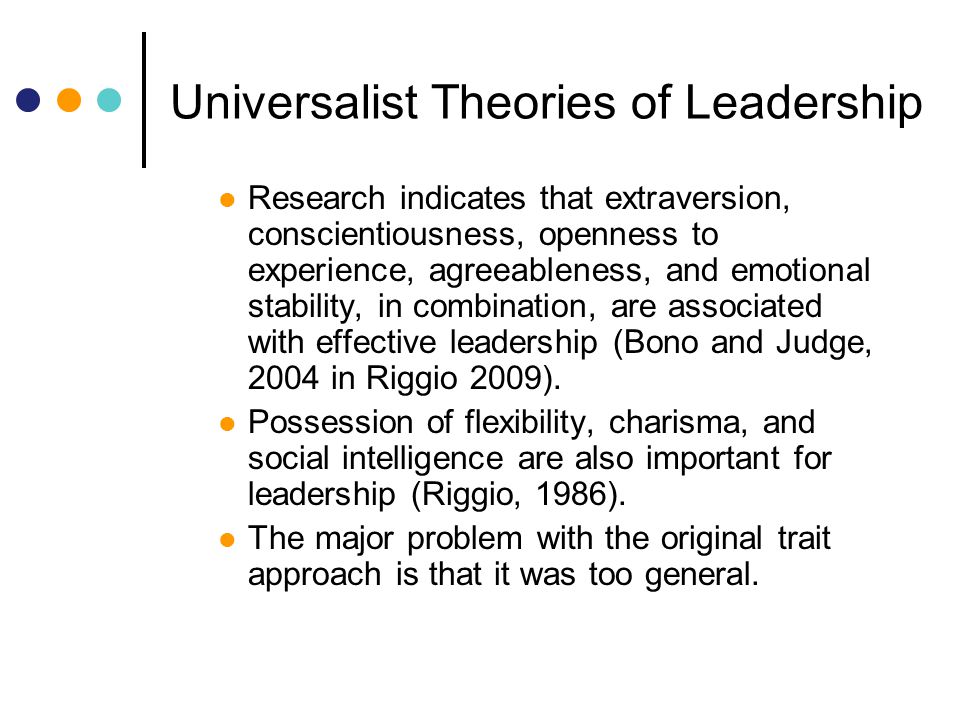 Universalist Theories of Leadership