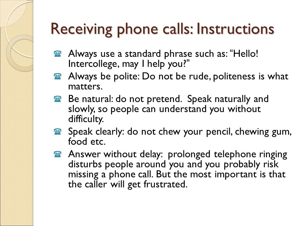 Receiving phone calls: Instructions
