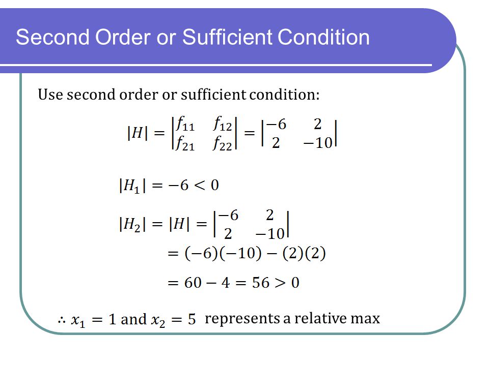 Second Order or Sufficient Condition