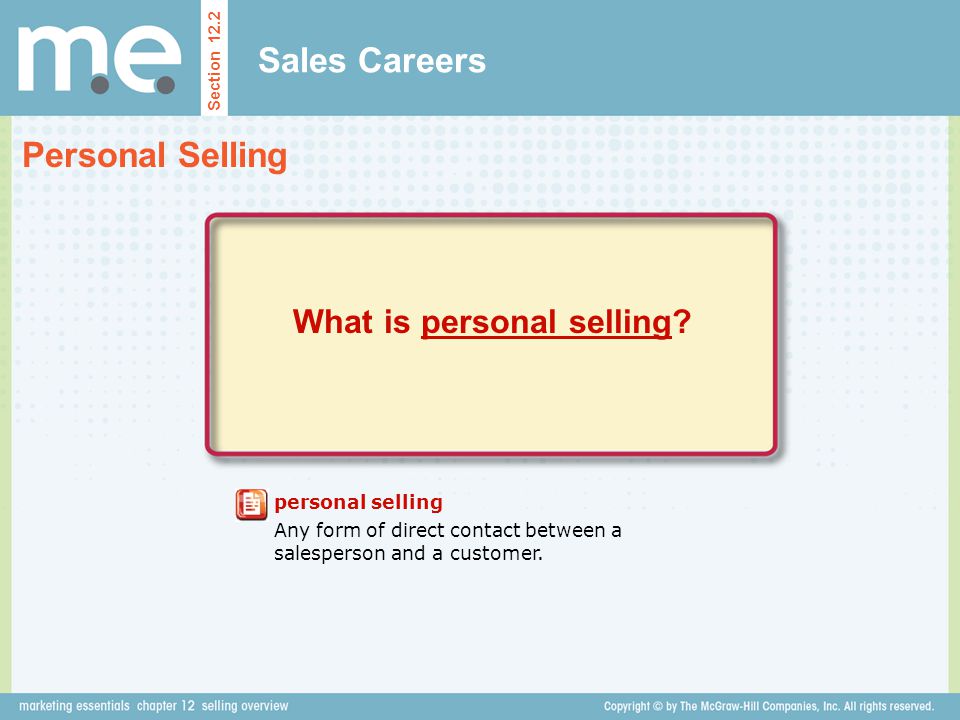 What is personal selling