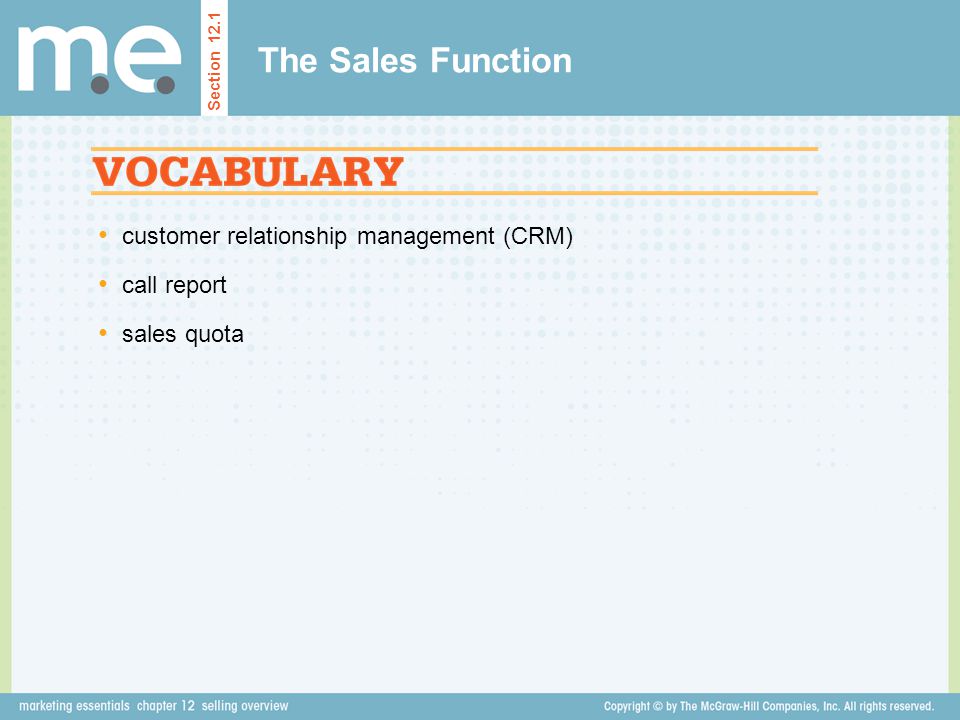 The Sales Function customer relationship management (CRM) call report