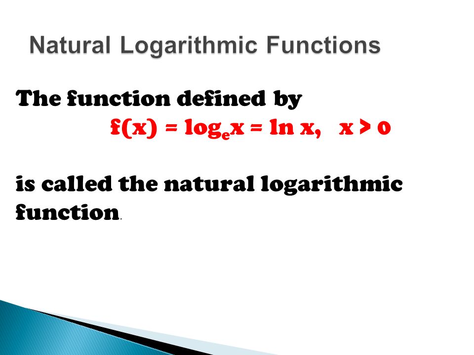 Natural Logarithmic Functions