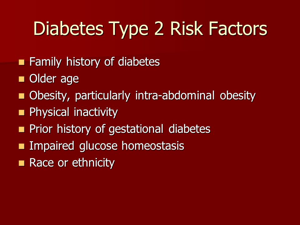 Diabetes Type 2 Risk Factors