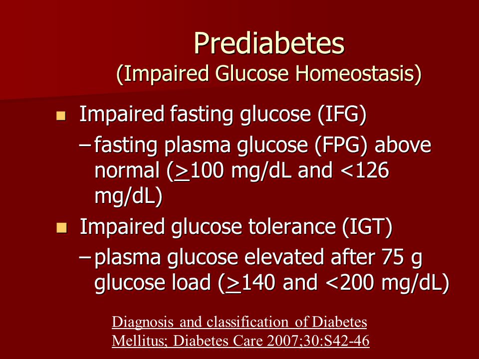 Prediabetes (Impaired Glucose Homeostasis)