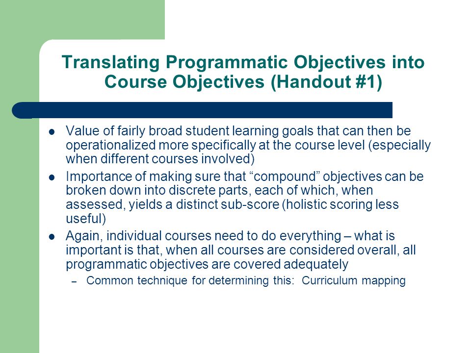 Translating Programmatic Objectives into Course Objectives (Handout #1)