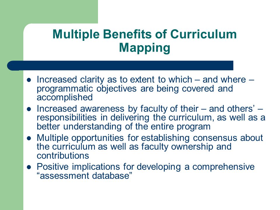 Multiple Benefits of Curriculum Mapping