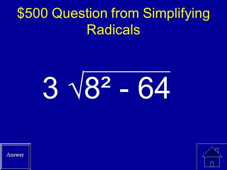 $500 Question from Simplifying Radicals