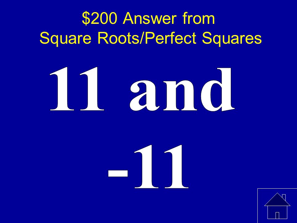 $200 Answer from Square Roots/Perfect Squares