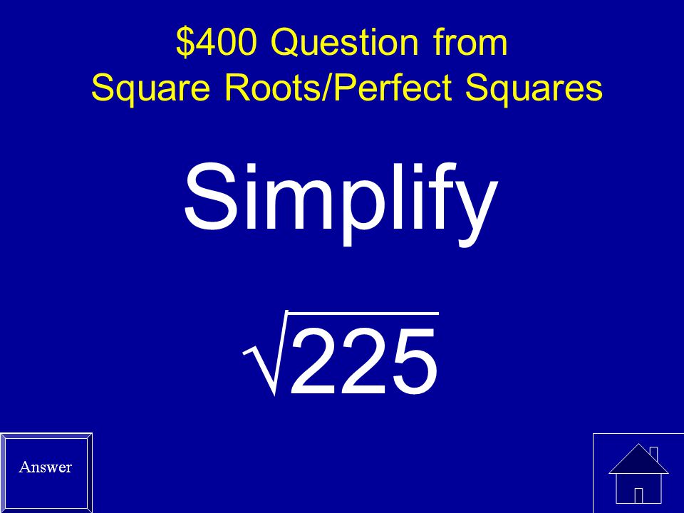 $400 Question from Square Roots/Perfect Squares