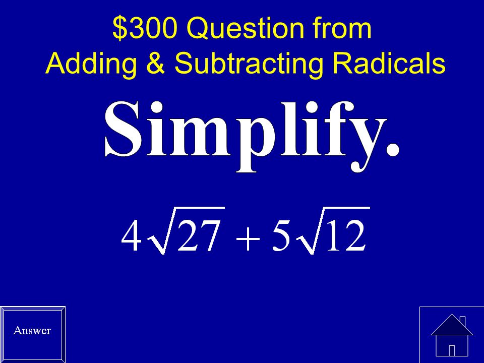 $300 Question from Adding & Subtracting Radicals