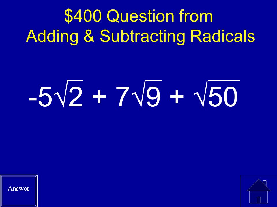 $400 Question from Adding & Subtracting Radicals